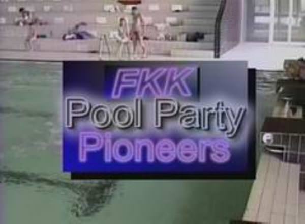 Purenudism video - FKK pool party pioneers [Archives Naturisme]
