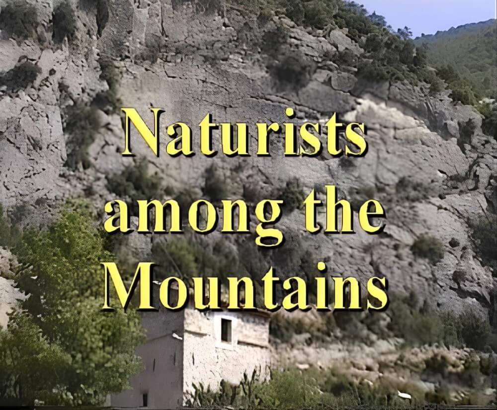 Enature - Naturists Among The Mountains - Naturism is not a cult
