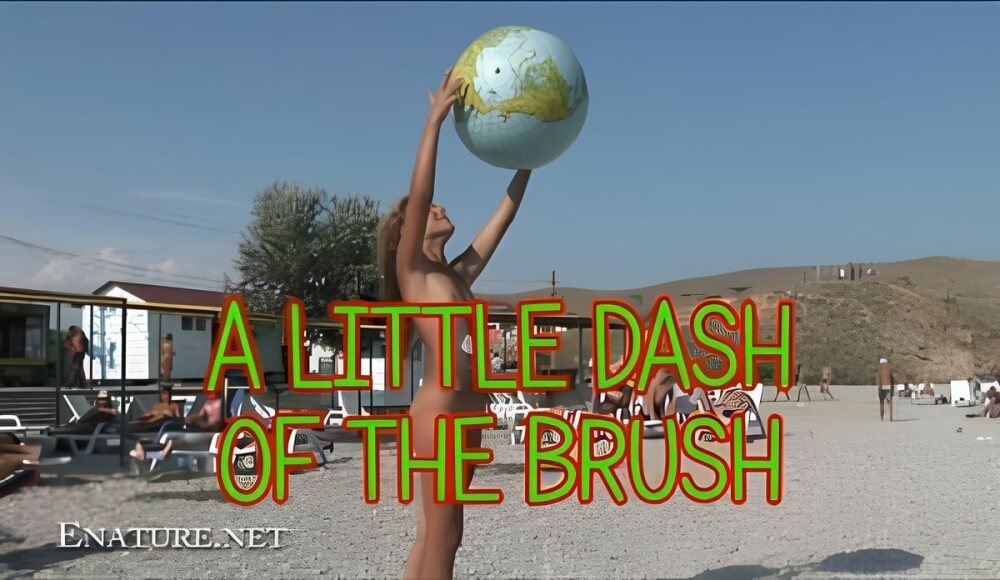 Enature: A little dash of the brush - Naturism enthusiasts choose the natural world