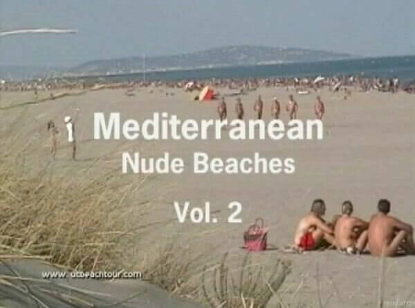 Mediterranean nude beaches vol 2 - Spontaneous Nudism Thrives